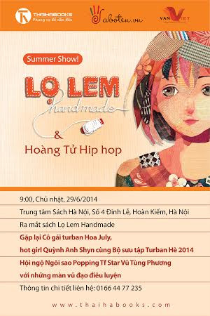 Summer Show! Lọ Lem Handmade & Hoàng Tử Hip hop
