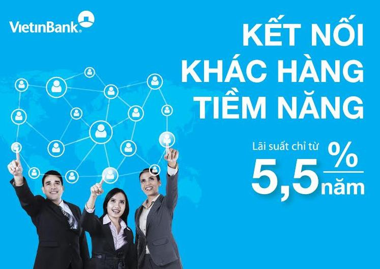 VietinBank cho vay khách hàng doanh nghiệp mới: Lãi suất chỉ từ 5%