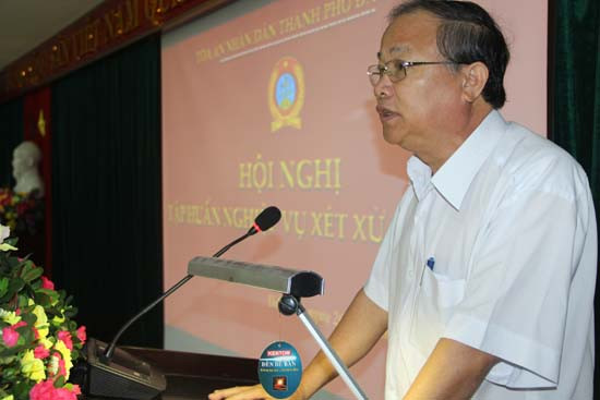 TAND TP. Đà Nẵng tổ chức tập huấn nghiệp vụ xét xử năm 2015