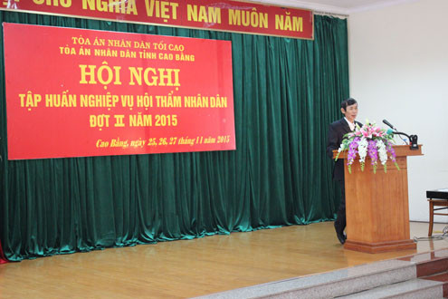 TAND tỉnh Cao Bằng tổ chức Hội nghị tập huấn công tác Hội thẩm nhân dân 