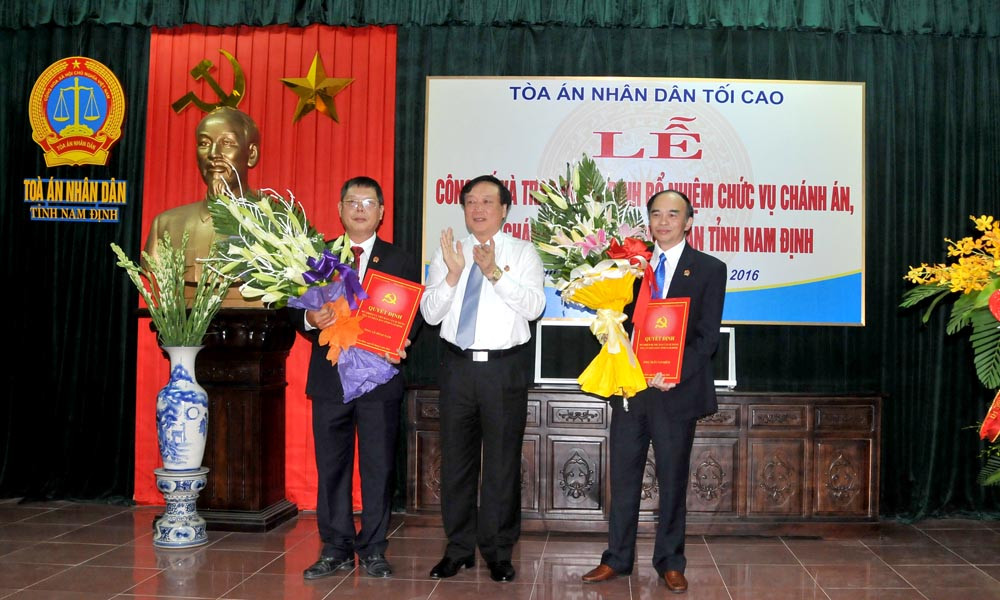 Trao quyết định bổ nhiệm Chánh án, Phó Chánh án TAND tỉnh Nam Định