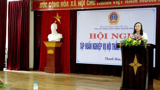 TAND tỉnh Thanh Hoá tổ chức hội nghị tập huấn hội thẩm hai cấp