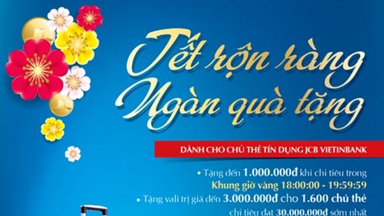 “Giờ Vàng” cho chủ thẻ tín dụng JCB VietinBank