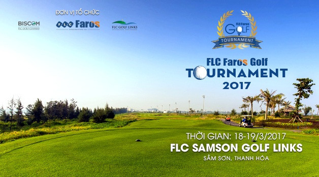 FLC Faros Golf Tournament 2017 sẽ có hàng loạt giải thưởng lớn