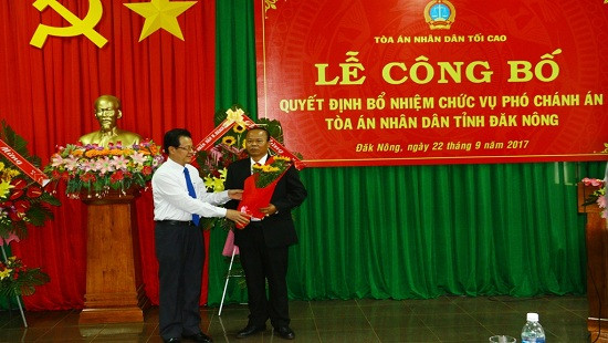Bổ nhiệm Phó Chánh án TAND tỉnh Đắk Nông 