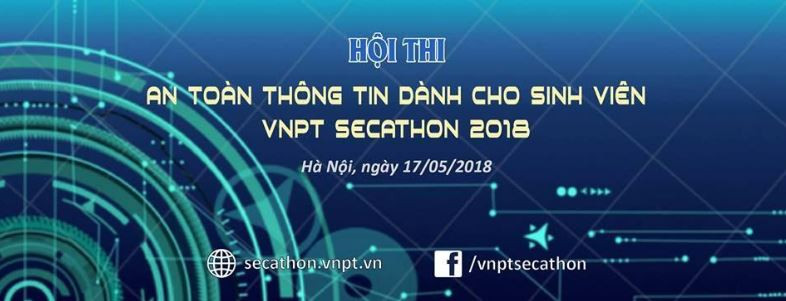 Khởi động Hội thi An toàn thông tin dành cho sinh viên VNPT SecAthon 2018