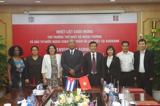 Agribank tiếp và làm việc với Thứ trưởng thường trực Bộ ngoại thương và Đầu tư nước ngoài CuBa.