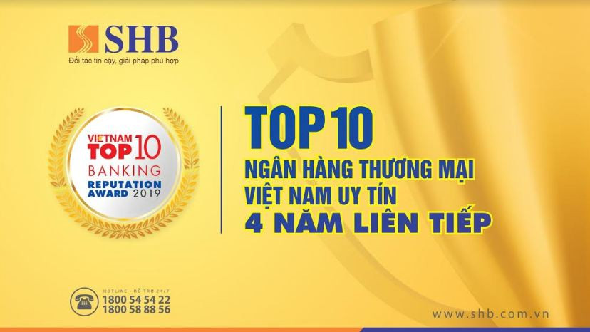 4 năm liên tiếp SHB được vinh danh top 10 ngân hàng Việt Nam uy tín nhất