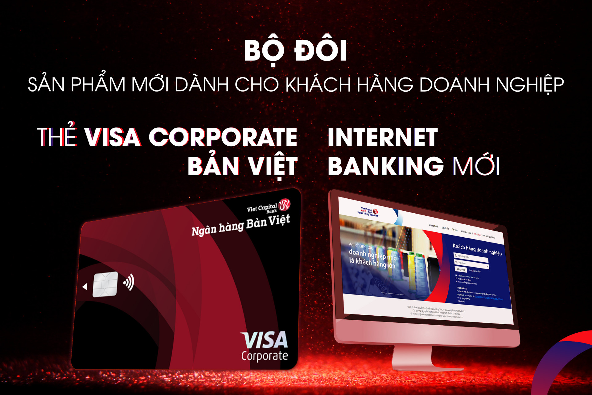 Thẻ tín dụng Visa Corporate Bản Việt và Internet banking phiên bản mới dành cho doanh nghiệp