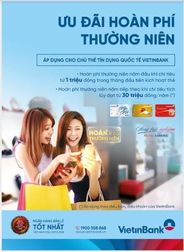 Ưu đãi hoàn phí thường niên cho chủ thẻ tín dụng quốc tế VietinBank