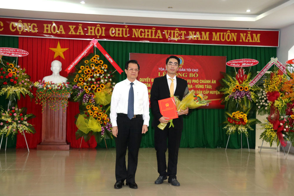 TANDTC điều động và bổ nhiệm Phó Chánh án TAND tỉnh Bà Rịa – Vũng Tàu