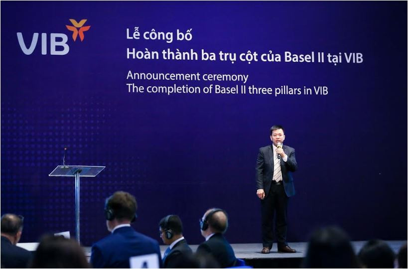 VIB- Ngân hàng đầu tiên hoàn thành cả 3 trụ cột Basel II tại Việt Nam