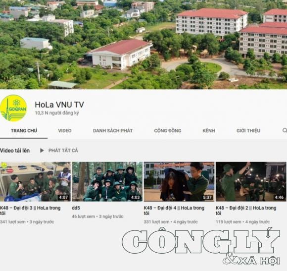 Kênh truyền thông Youtube HoLa VNU TV: Cách tiếp cận Giáo dục quốc phòng,  an ninh mới, độc đáo cho học sinh, sinh viên