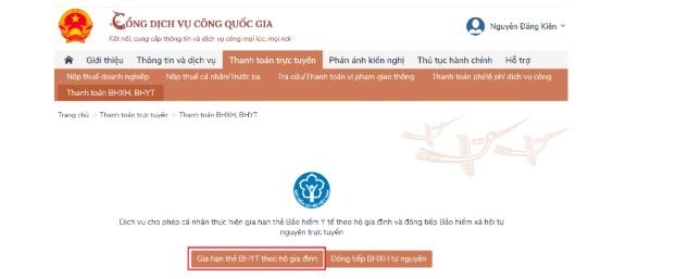 Cách thực hiện Gia hạn thẻ BHYT theo hộ gia đình và Đóng tiếp BHXH tự nguyện trên Cổng DVC Quốc gia