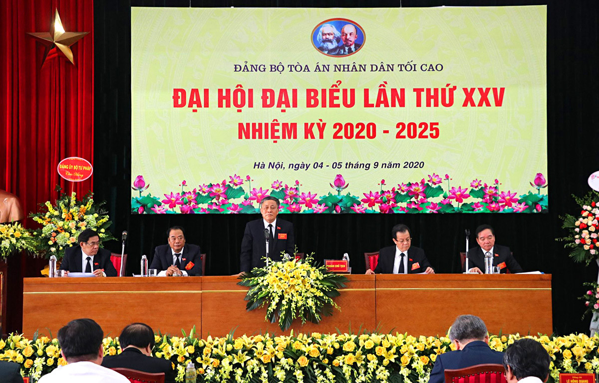 Đại hội Đảng bộ TANDTC nhiệm kỳ 2020-2025: Mỗi đảng viên phải nỗ lực hơn nữa để bảo vệ công lý, công bằng xã hội