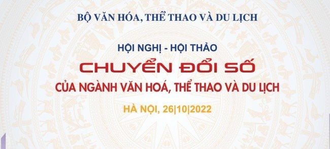 hoi-nghi-hoi-thao-chuyen-doi-so-cua-nganh-van-hoa-the-thao-va-du-lich.jpg