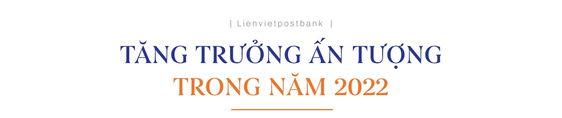 t2-loi-di-rieng-cua-lienvietpostbank-trong-15-nam.jpg