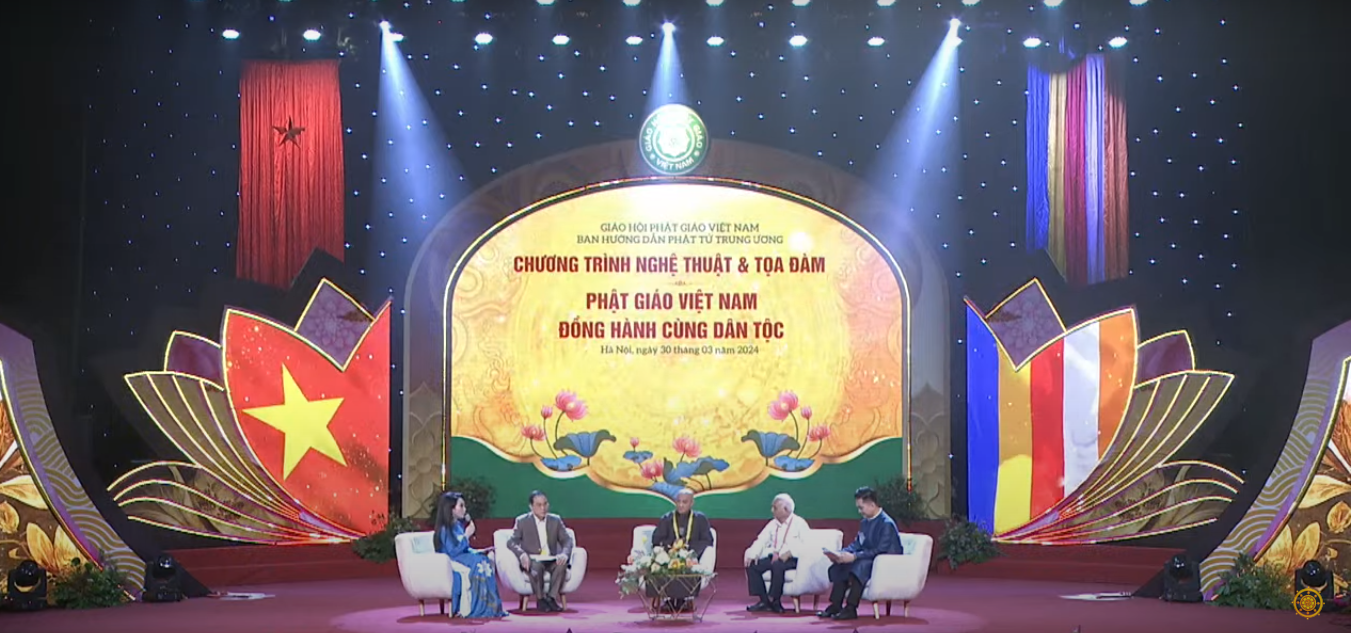 Chương trình nghệ thuật và Tọa đàm 'Phật giáo Việt Nam đồng hành cùng dân tộc'