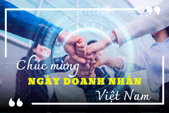 Những lời chúc ngày Doanh nhân Việt Nam 13/10 hay và ý nghĩa nhất- Ảnh 5.