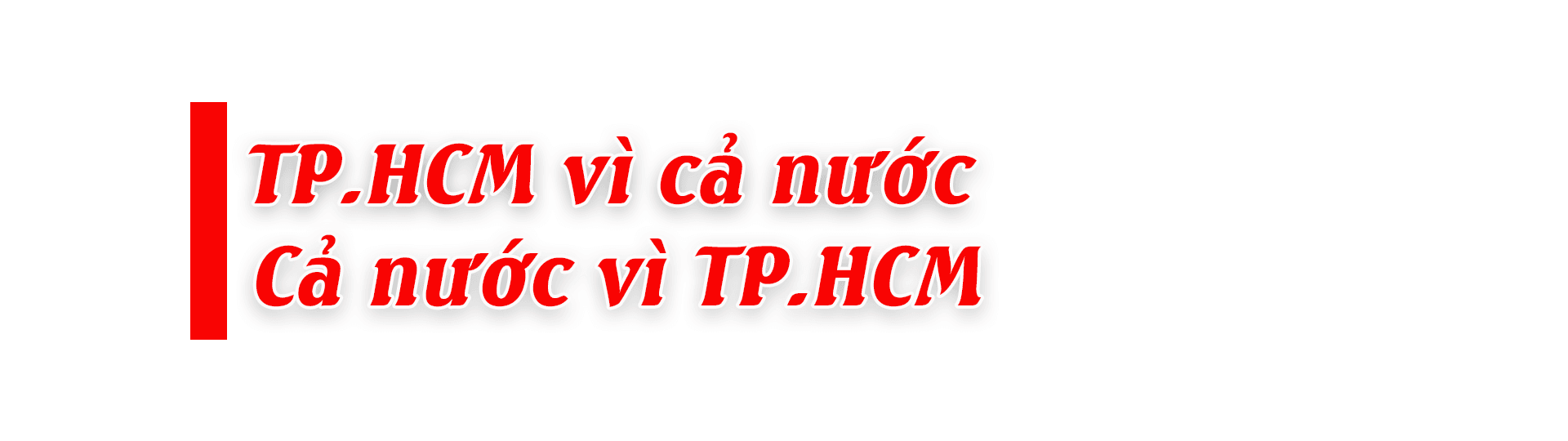 TP.HCM vì cả nước - Cả nước vì TP.HCM