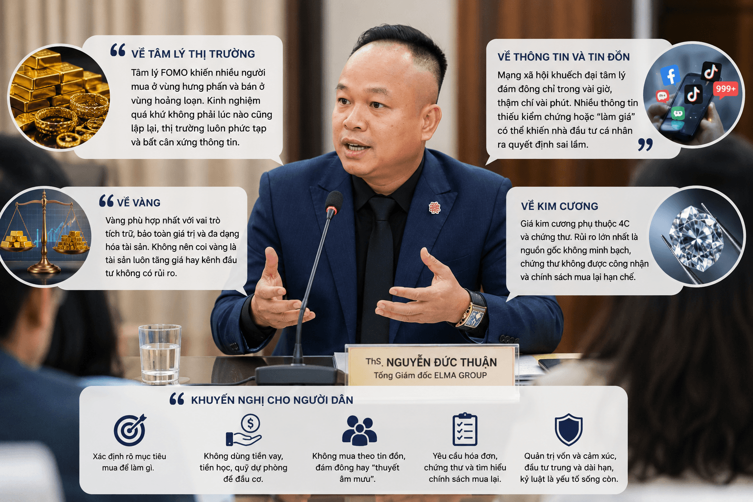 Chuy&ecirc;n gia kinh tế - ThS. Nguyễn Đức Thuận, Tổng Giám đốc ELMA GROUP: Vấn đề kh&ocirc;ng nằm ở việc v&agrave;ng l&agrave; t&agrave;i sản tốt hay xấu, m&agrave; nằm ở mục ti&ecirc;u, thời điểm, tỷ trọng v&agrave; năng lực quản trị rủi ro của từng người. V&agrave;ng ph&ugrave; hợp hơn với vai tr&ograve; t&iacute;ch trữ, bảo to&agrave;n gi&aacute; trị v&agrave; đa dạng h&oacute;a t&agrave;i sản, thay v&igrave; trở th&agrave;nh c&ocirc;ng cụ đầu cơ theo cảm x&uacute;c.