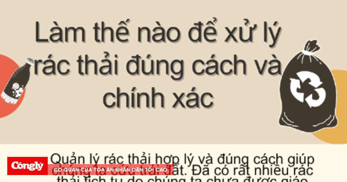 Làm thế nào để xử lý rác thải đúng cách và chính xác