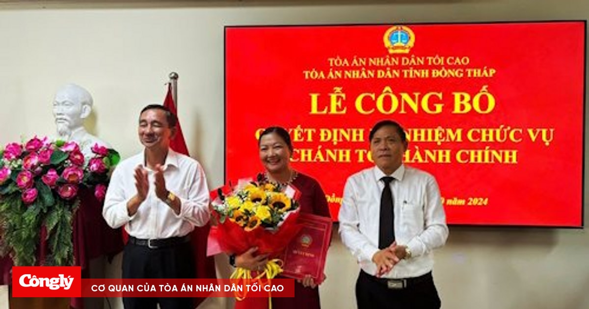 TAND tỉnh Đồng Tháp có tân Chánh tòa Hành chính