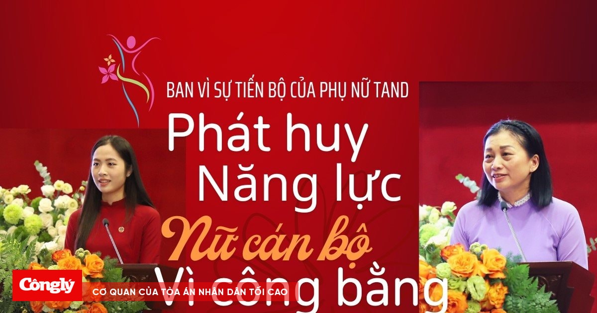 Phát huy năng lực nữ cán bộ vì công bằng xã hội
