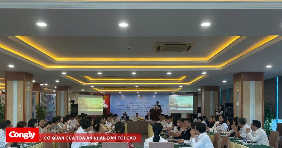 TANDTC tổ chức Hội nghị tập huấn Công ước New York năm 1958