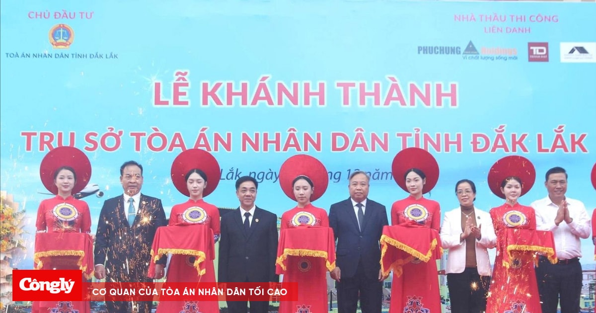 Khánh thành trụ sở làm việc TAND tỉnh Đắk Lắk