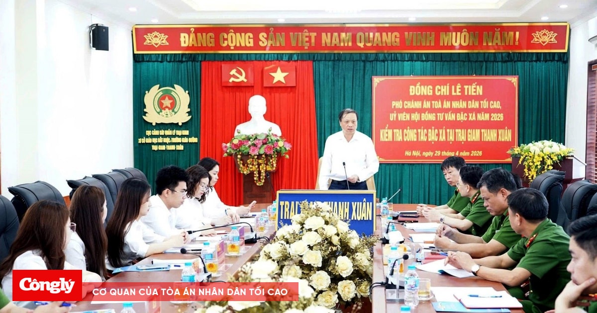 Phó Chánh án TANDTC Lê Tiến kiểm tra công tác đặc xá năm 2026 tại Trại giam Thanh Xuân