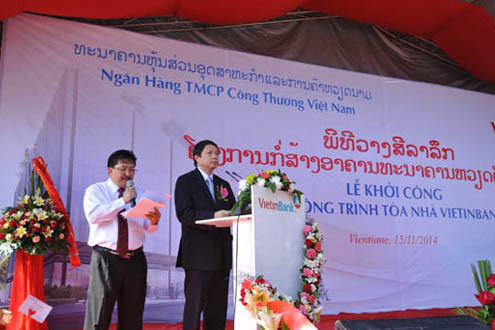 VietinBank khởi công xây dựng Tòa nhà trụ sở và Tổ hợp văn phòng tại Lào