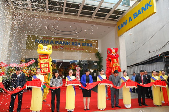 Nam A Bank liên tiếp khai trương trụ mới các đơn vị kinh doanh