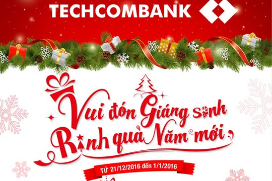 Tận hưởng mùa Giáng sinh với quà tặng tại Fanpage Facebook Techcombank