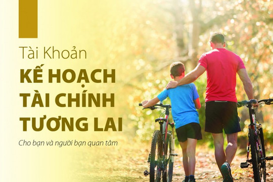 Cùng Sacombank lập kế hoạch tài chính tương lai