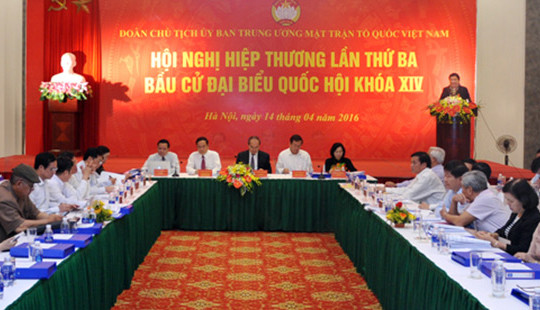 Hội nghị hiệp thương lần 3: Thông qua danh sách ứng cử viên để bầu ĐBQH khóa XIV