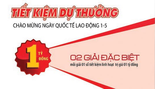 Agribank: Gửi tiền triệu, trúng tiền tỷ