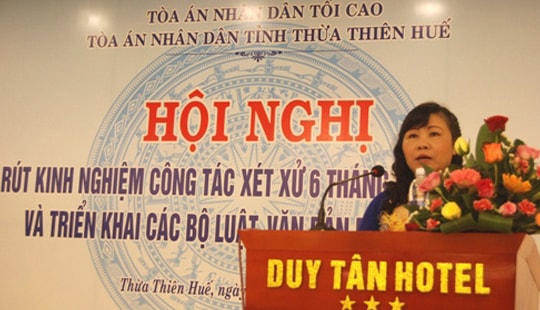 TAND tỉnh TT-Huế tổ chức hội nghị rút kinh nghiệm công tác xét xử 6 tháng đầu năm