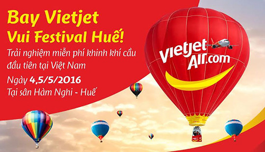 Bay Vietjet vui Festival Huế, hành khách được trải nghiệm khinh khí cầu