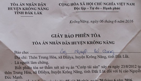 Vụ cướp tài sản ở Krông Năng (Đắk Lắk): Nhân chứng không thể tham dự phiên tòa vì bị "ém" giấy thông báo?