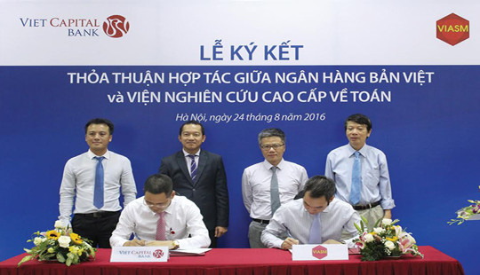 Viet Capital Bank hợp tác cùng Viện nghiên cứu cao cấp về Toán
