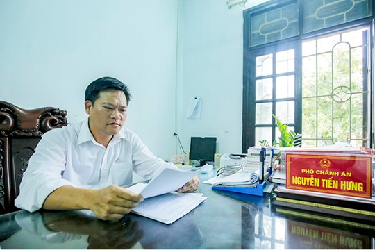 “Thẩm phán tiêu biểu” Nguyễn Tiến Hưng: Người Thẩm phán phải giỏi chuyên môn và luôn đặt chữ Tâm lên hàng đầu