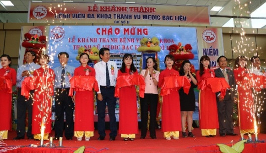 Bạc Liêu: Khánh thành Bệnh viện Đa khoa Thanh Vũ Medic II