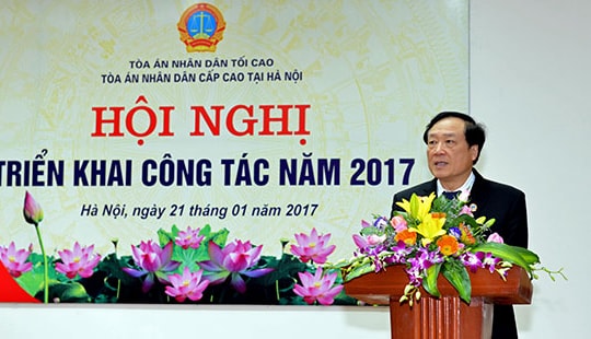 Chánh án TANDTC yêu cầu TAND cấp cao tại Hà Nội triển khai 4 vấn đề lớn trong năm 2017