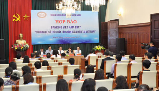 Banking Vietnam 2017: Công nghệ số thúc đẩy tài chính toàn diện tại Việt Nam