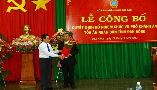 Bổ nhiệm Phó Chánh án TAND tỉnh Đắk Nông