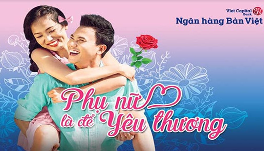 Tặng 0.1% lãi suất gửi tiết kiệm và hàng nghìn quà tặng hấp dẫn cho khách hàng nữ của ngân hàng Bản Việt