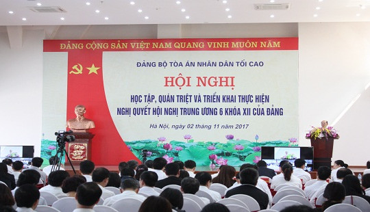 Đảng ủy TANDTC:  Tổ chức học tập, quán triệt và triển khai thực hiện Nghị quyết Hội nghị Trung ương 6 khóa XII của Đảng