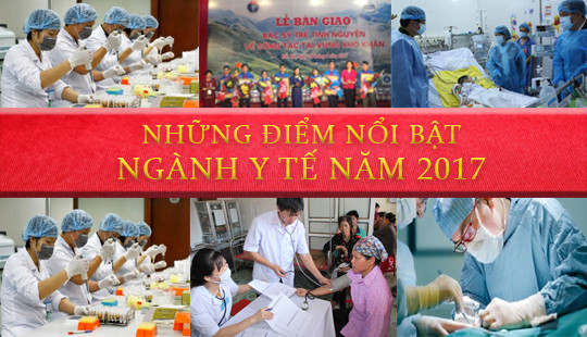 Những điểm nhấn của ngành Y tế năm 2017