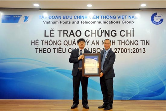 VNPT nhận chứng chỉ ISO/IEC 27001:2013 cho hệ thống quản lý ANTT